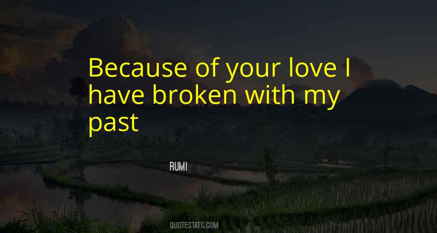 Quotes About Broken #1762389