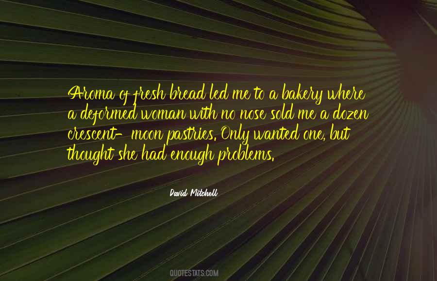 Quotes About Pastries #1748176