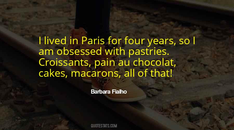 Quotes About Pastries #1752690