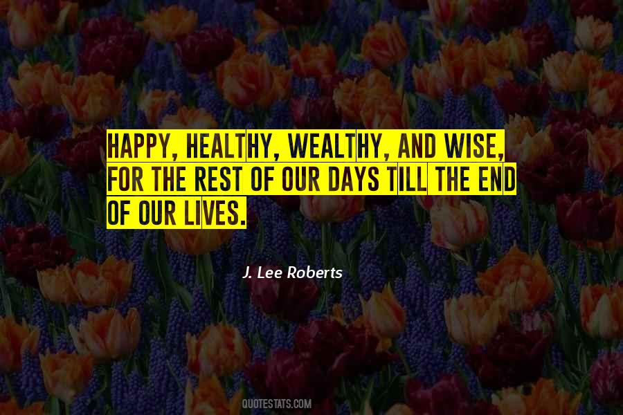 Healthy And Happy Life Quotes #259525