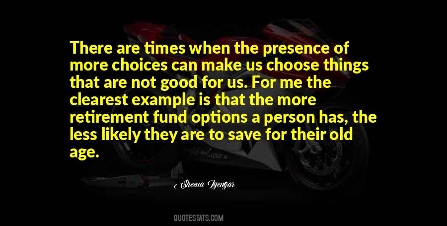 No Good Options Quotes #1039307