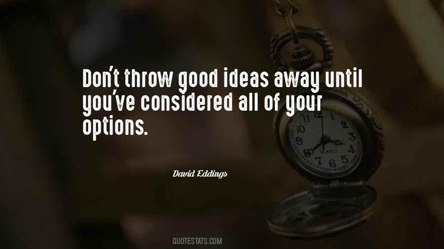No Good Options Quotes #1147740