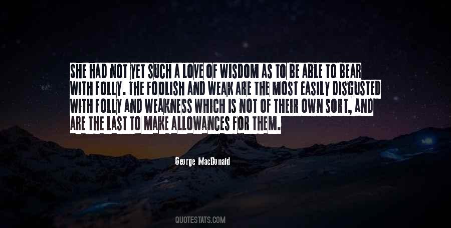 Love Foolish Quotes #1222655