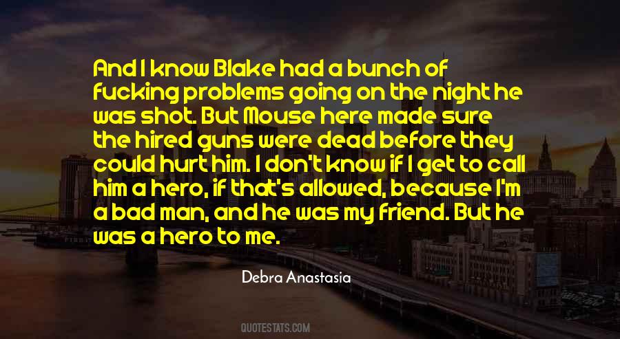 Quotes About Blake #1043735