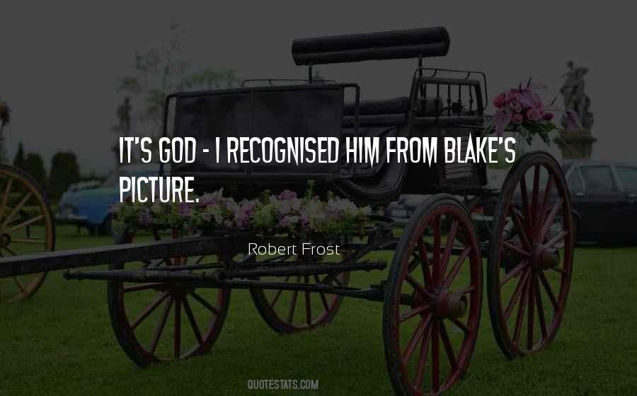 Quotes About Blake #1112742