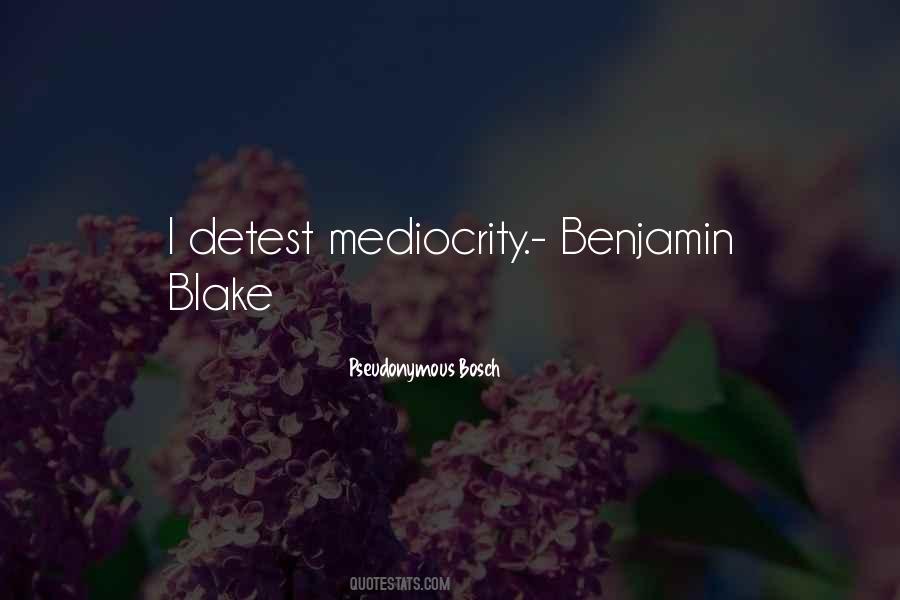 Quotes About Blake #1830112