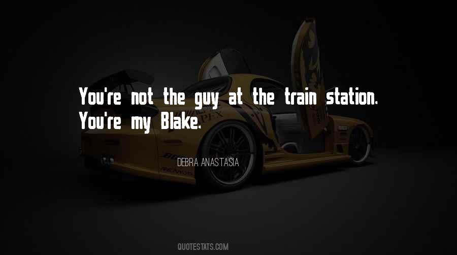 Quotes About Blake #1830186