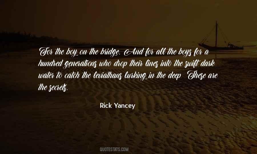 Quotes About Too Much Water Under The Bridge #1246139