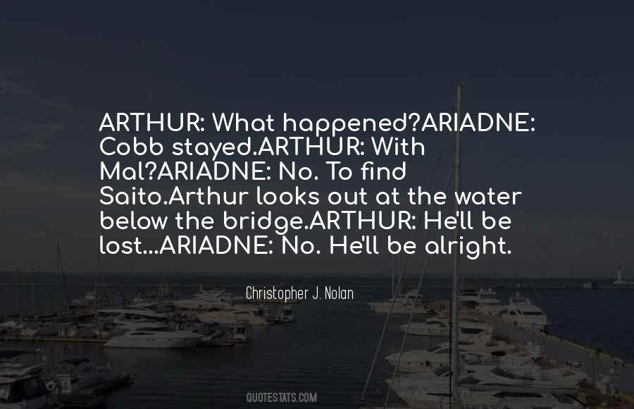 Quotes About Too Much Water Under The Bridge #384027