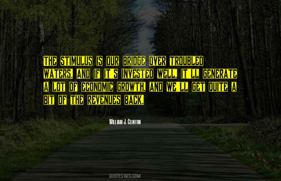 Quotes About Too Much Water Under The Bridge #403806