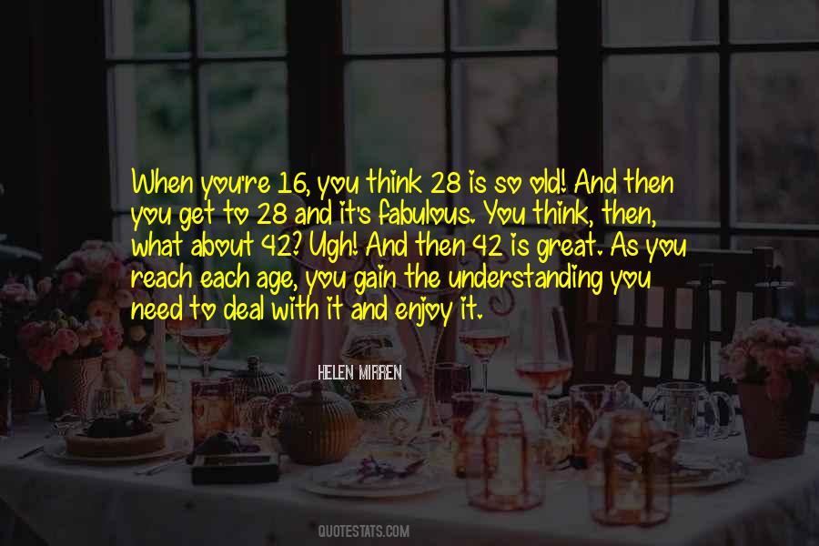 Quotes About Age 16 #1199947