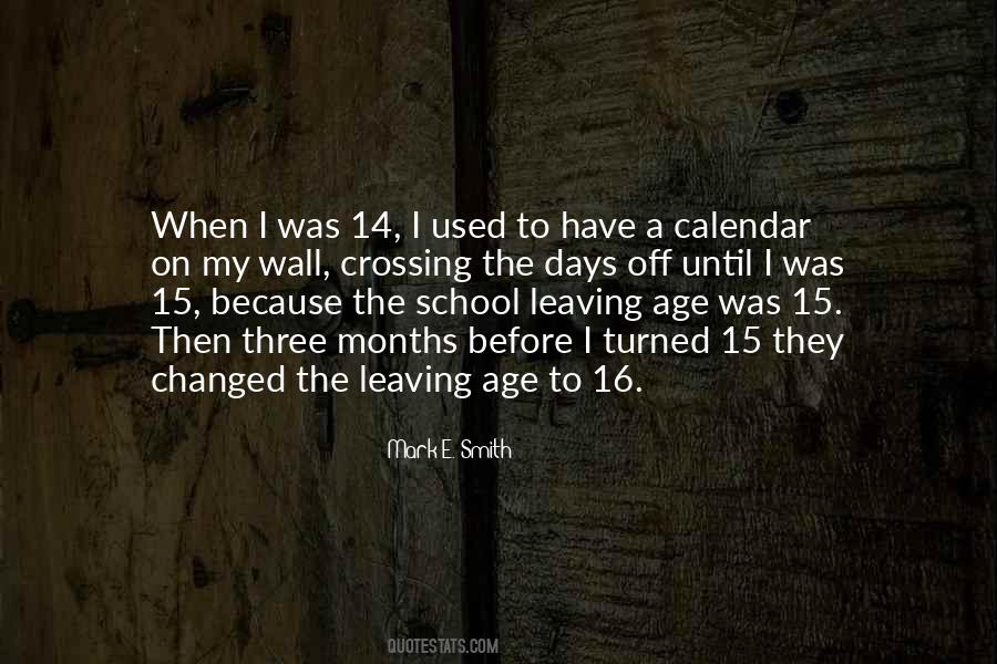 Quotes About Age 16 #1844084