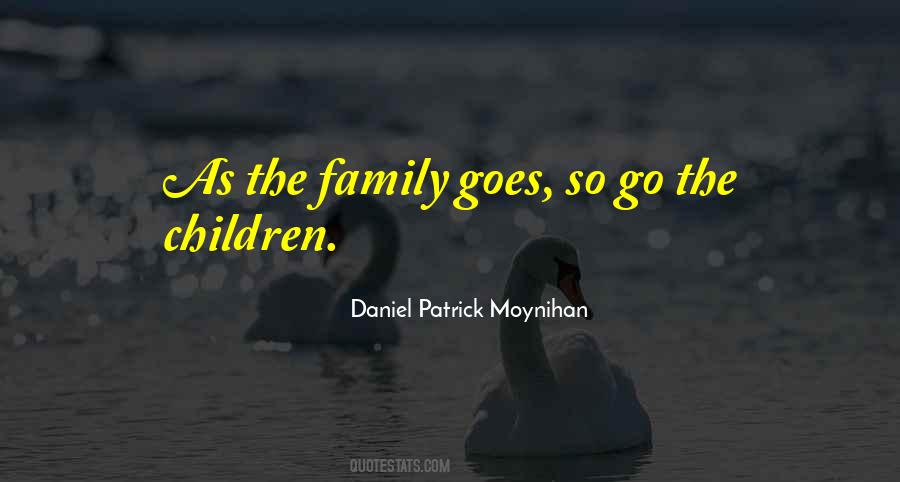 Quotes About The Family #1584100