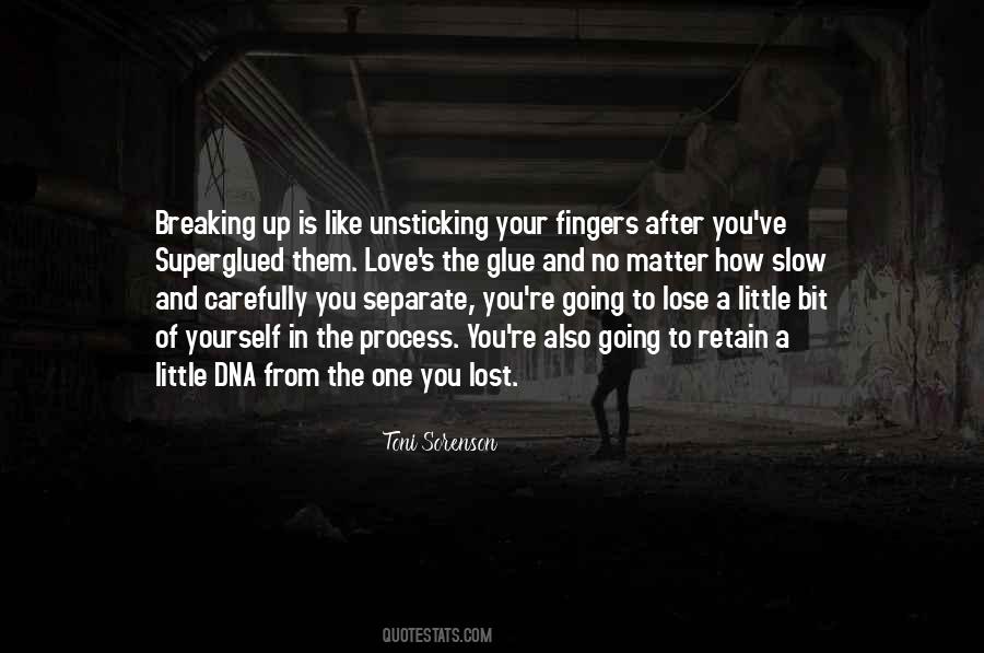 Quotes About Breaking Up #1002238