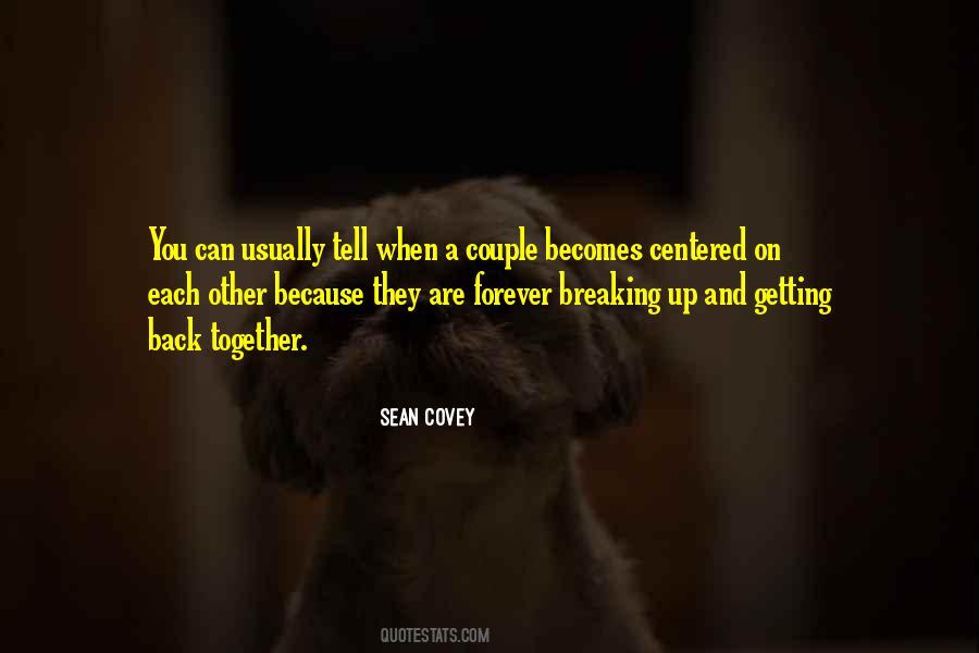 Quotes About Breaking Up #1550919