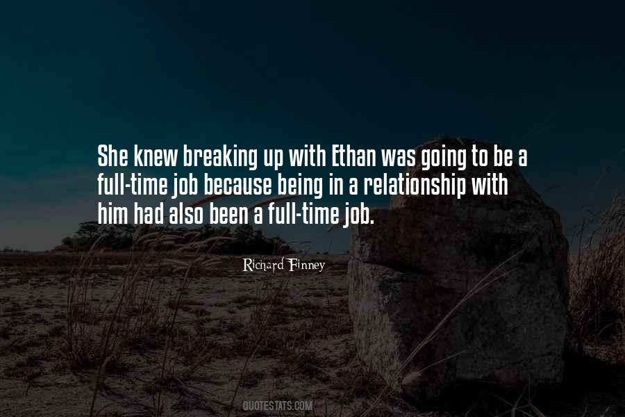 Quotes About Breaking Up #603394