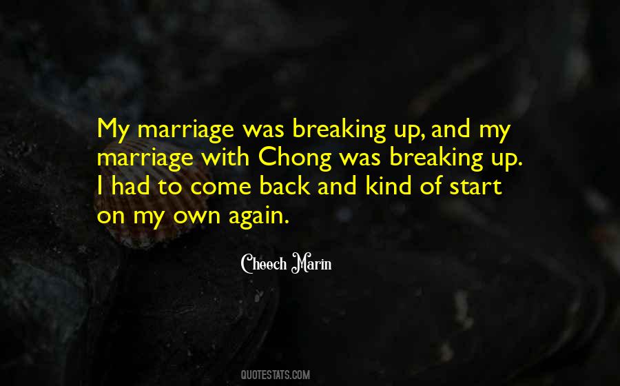 Quotes About Breaking Up #633935