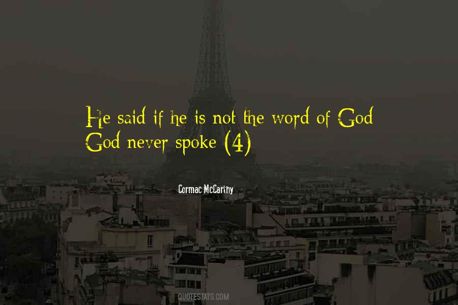 God Spoke Quotes #1450988