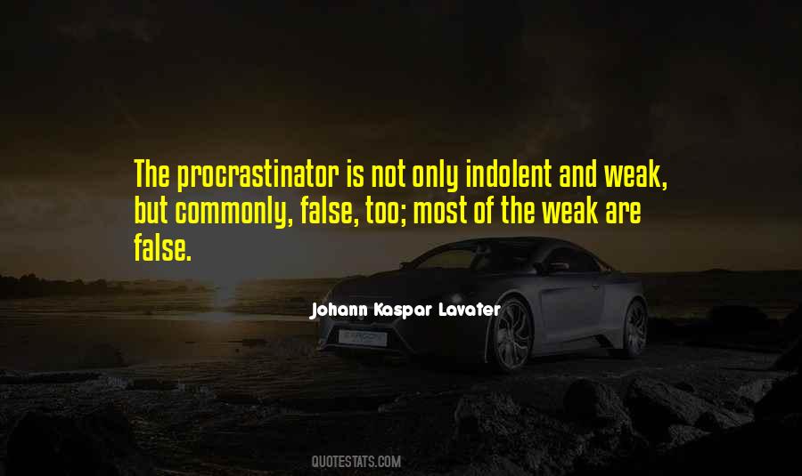 Quotes About Procrastinator #1148400