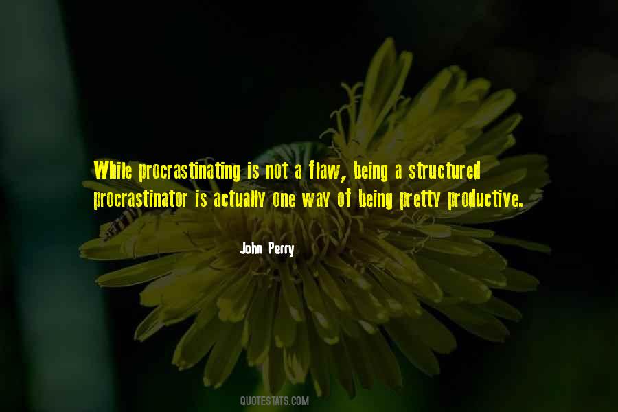 Quotes About Procrastinator #1202904