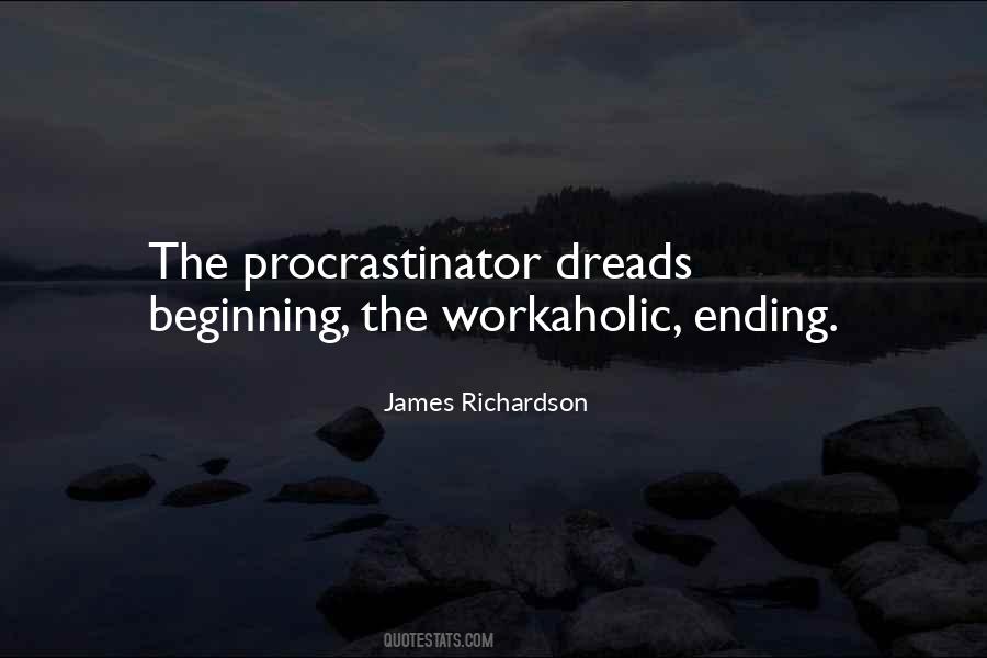 Quotes About Procrastinator #213097