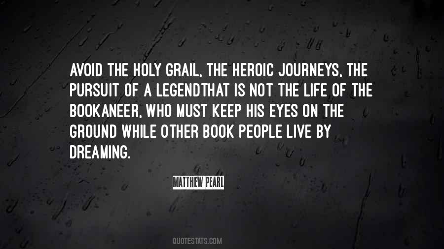 Quotes About Holy Grail #1230308