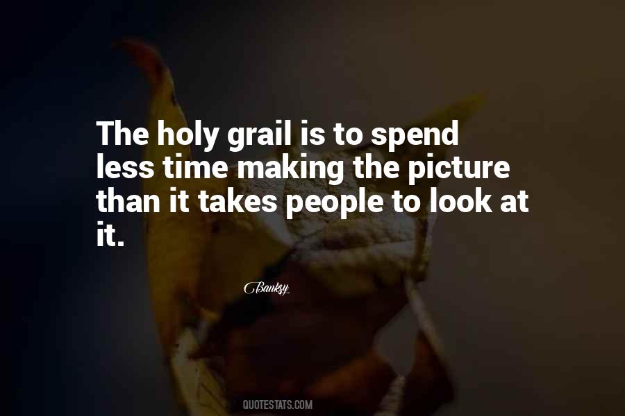 Quotes About Holy Grail #1588702