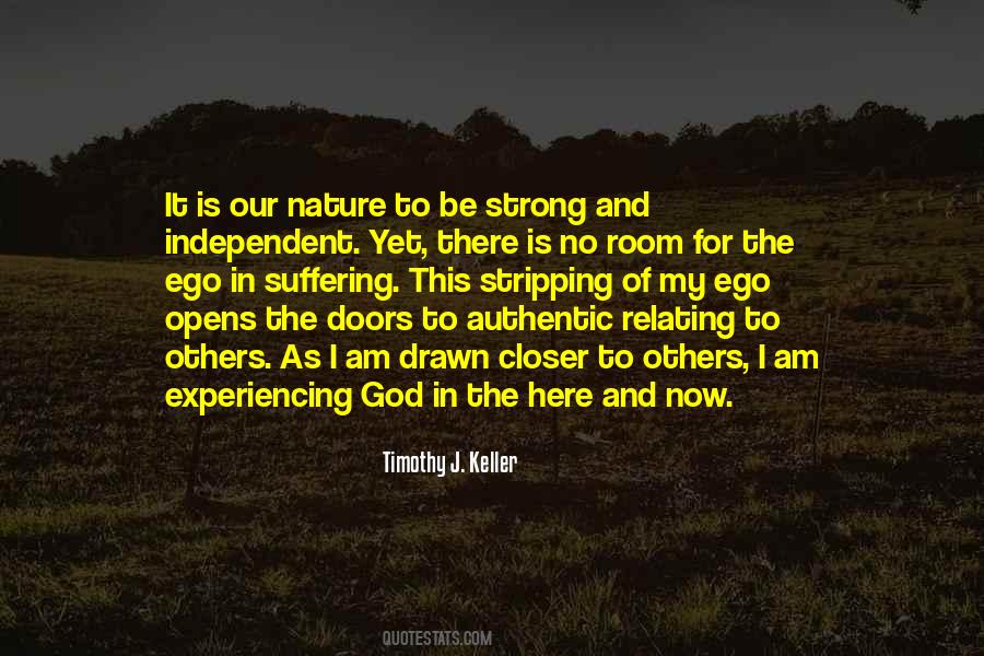 Quotes About Experiencing Nature #1384561