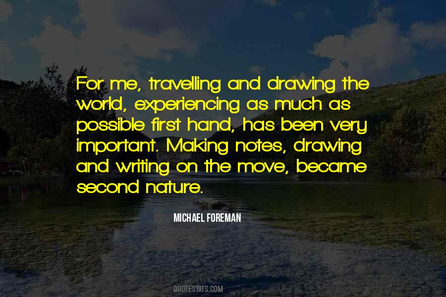 Quotes About Experiencing Nature #381239