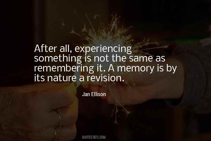 Quotes About Experiencing Nature #959776