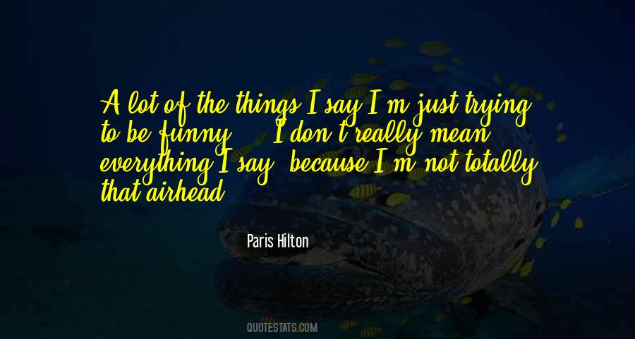 Quotes About Airheads #1740476