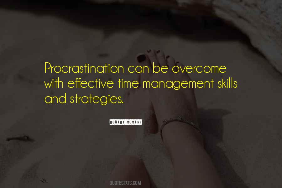 Quotes About Procrastination Time #1116070