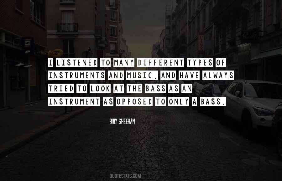 Different Instruments Quotes #1108443