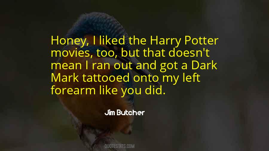 Quotes About Harry Potter Movies #1733174