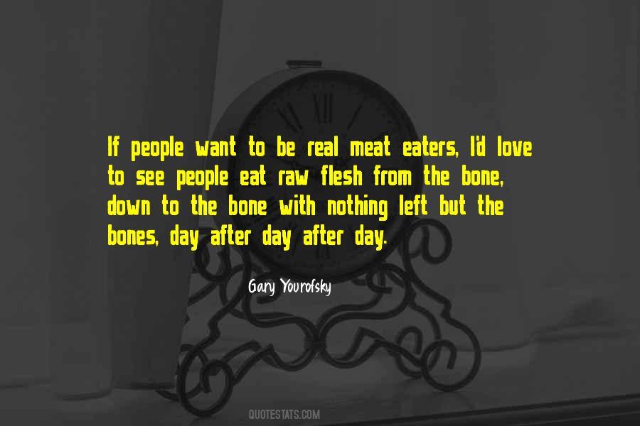 Bone People Quotes #1788372