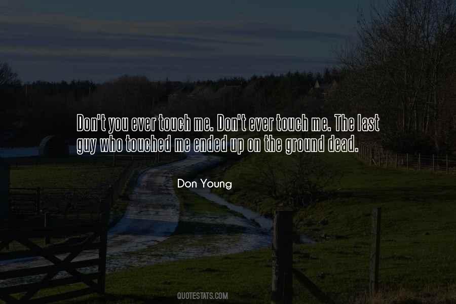 Quotes About Young Dead #1017727