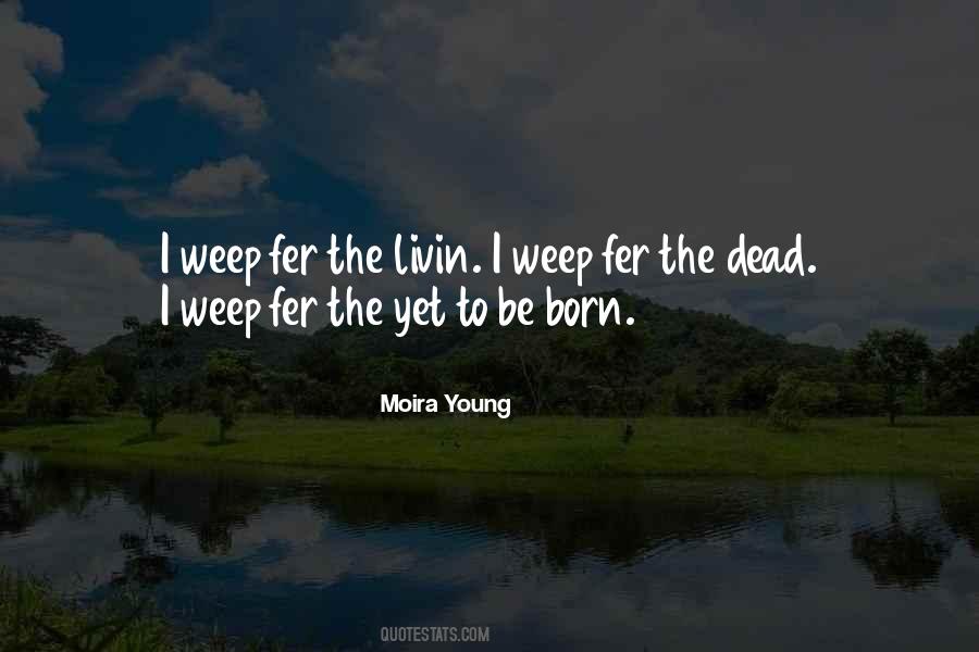 Quotes About Young Dead #552869