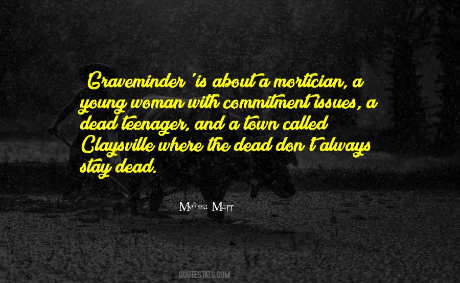 Quotes About Young Dead #956900