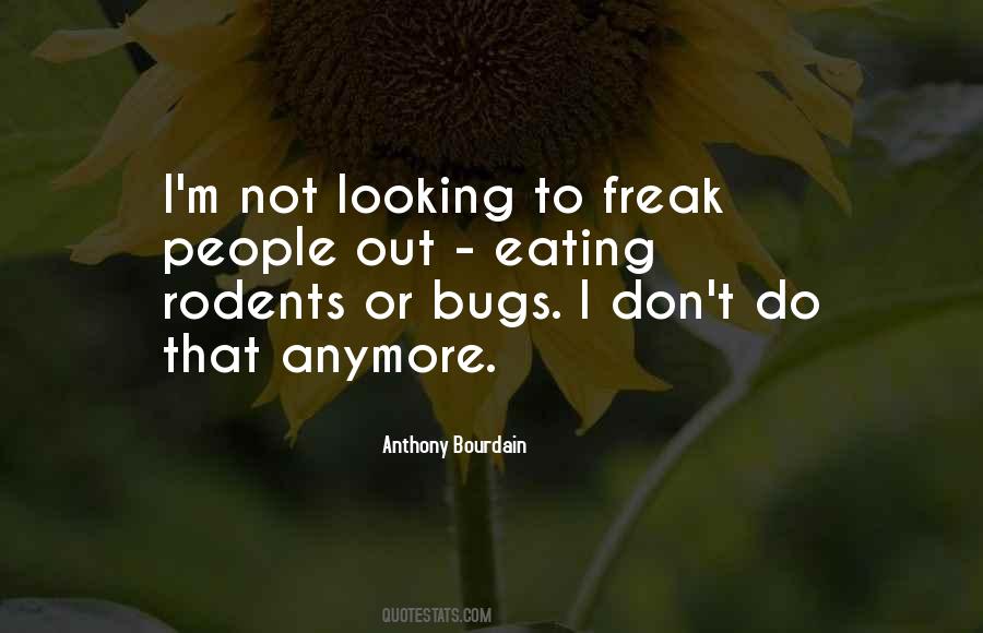 Quotes About Eating Bugs #592062