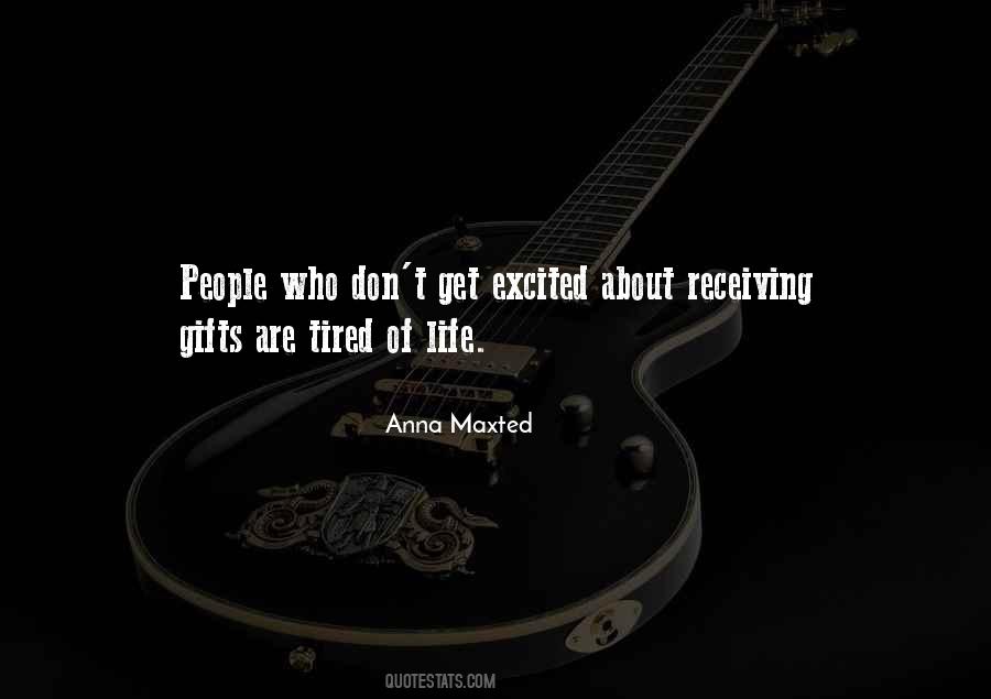 Quotes About Receiving Gifts #1035469