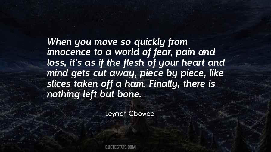 Quotes About Loss And Pain #106259