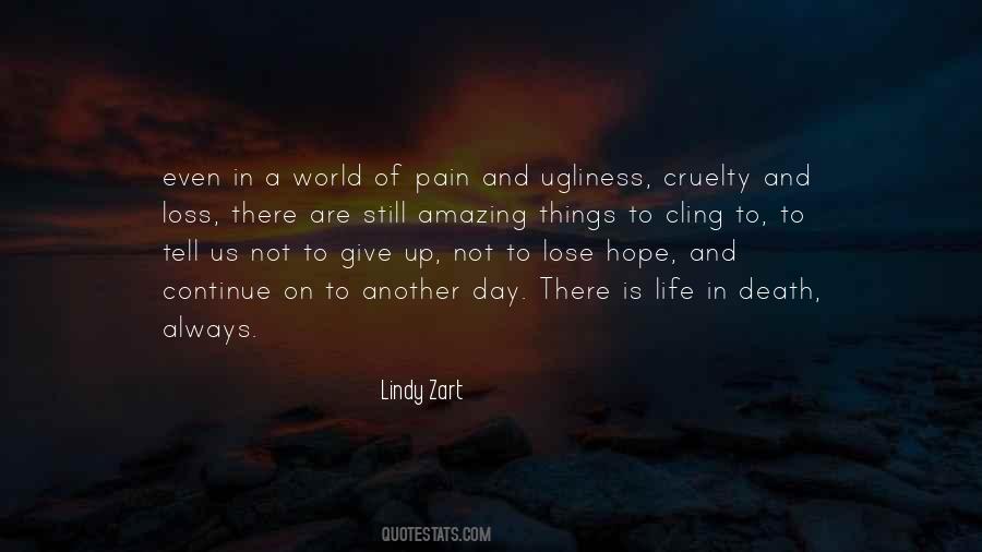 Quotes About Loss And Pain #473059