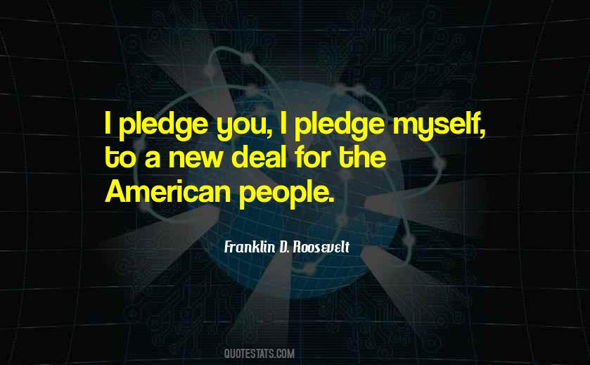 Quotes About Pledge #921263