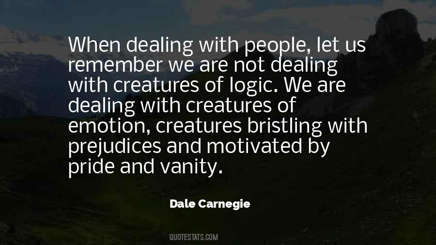 Logic Over Emotion Quotes #856381