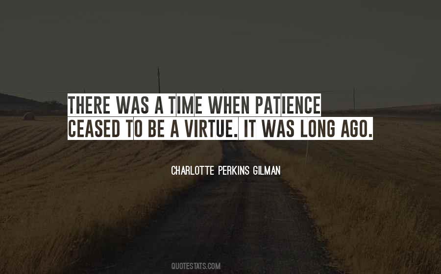 Quotes About The Virtue Of Patience #1428084