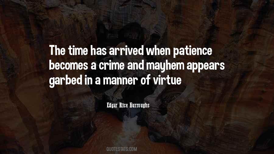 Quotes About The Virtue Of Patience #994554