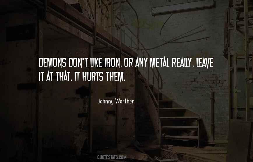 Like Iron Quotes #1852452