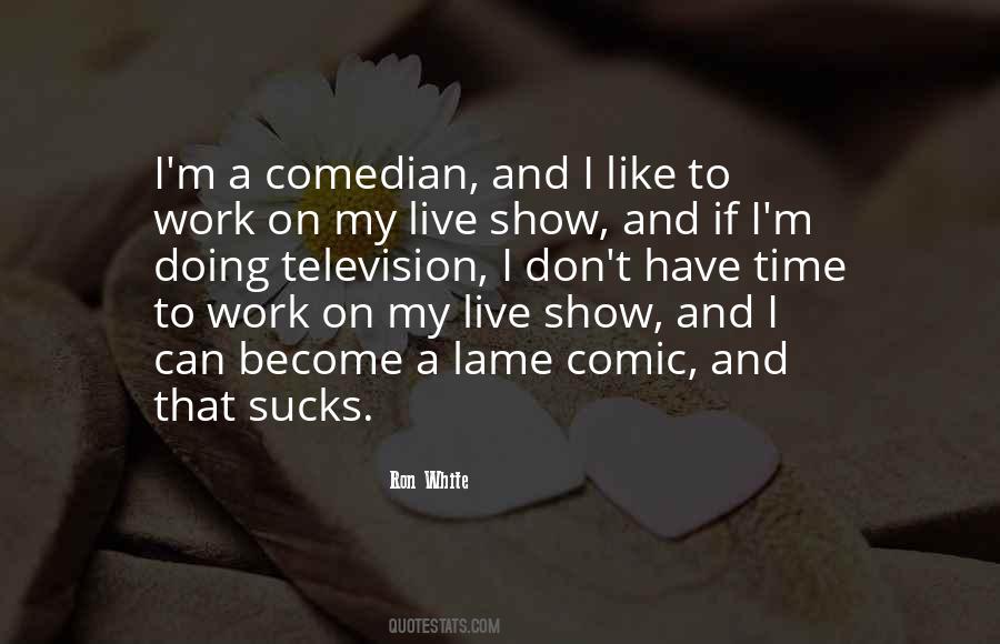 Live Television Quotes #987377