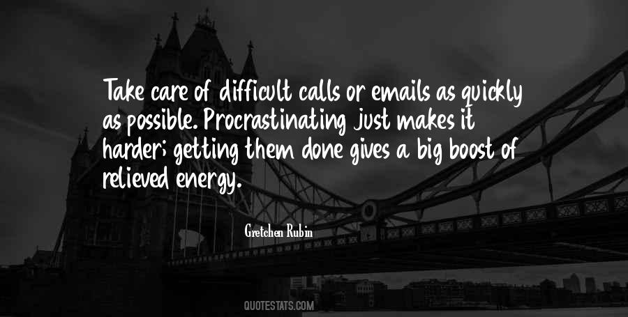 Quotes About Procrastinating #1730793