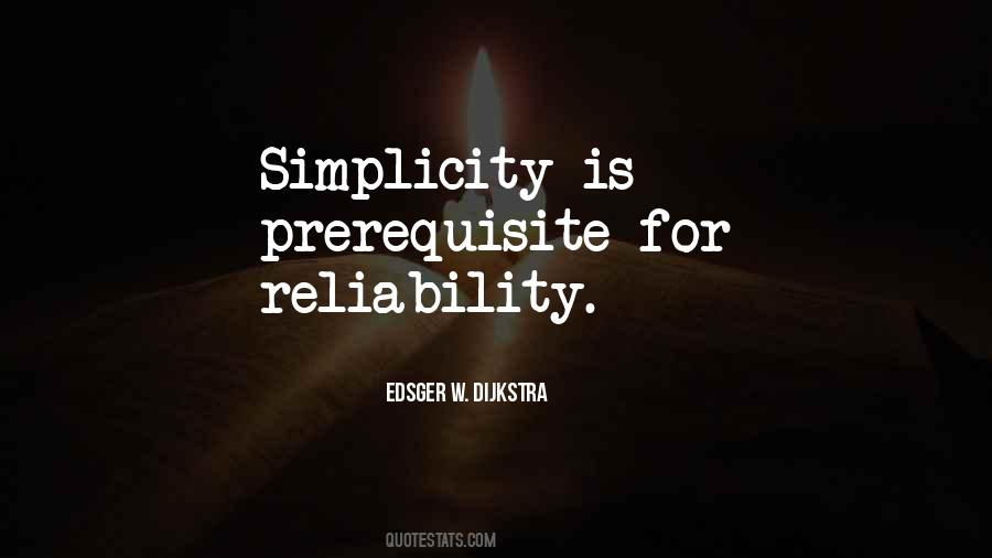 Quotes About Reliability #1595281